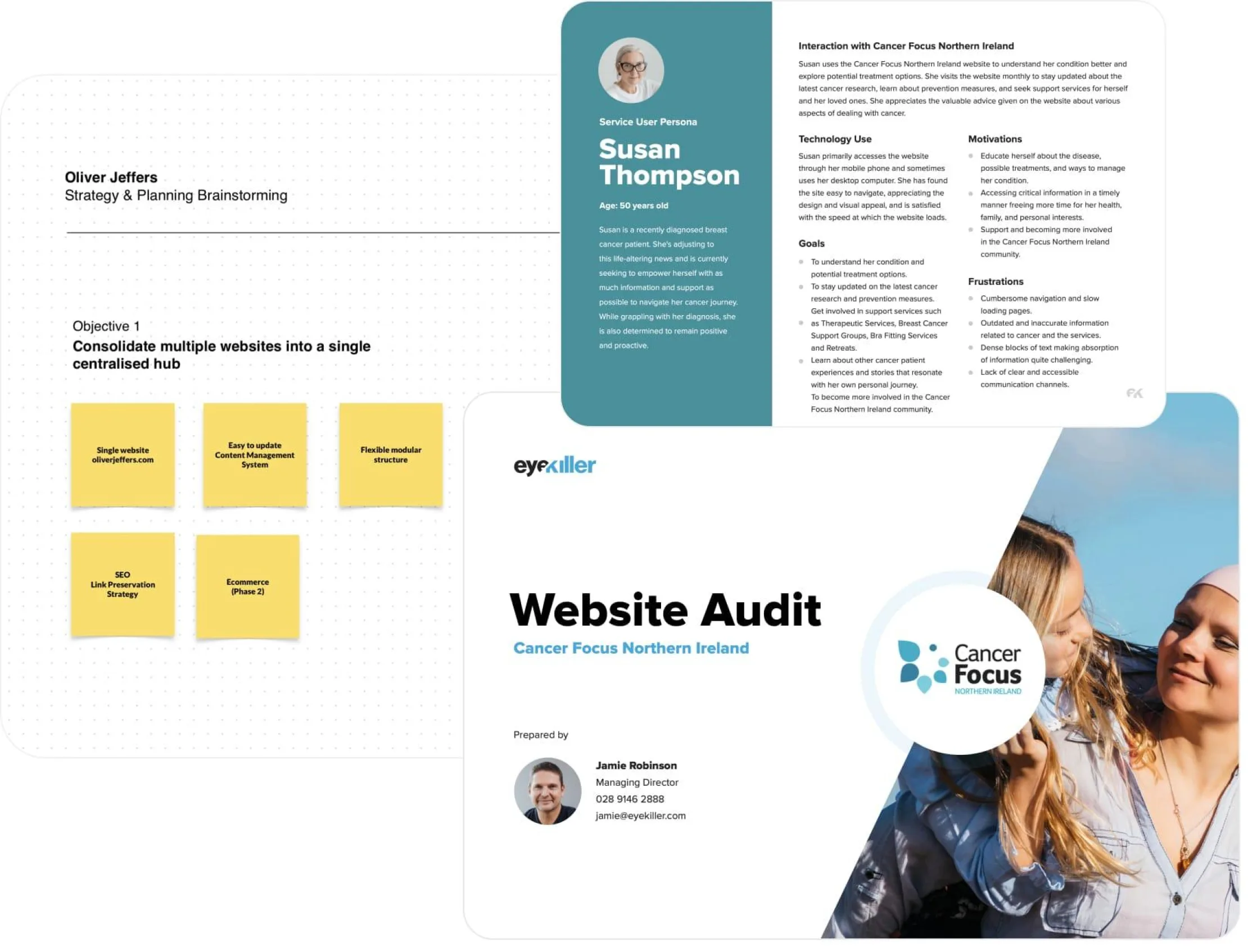 A UX audit for Cancer Focus Northern Ireland, featuring planning notes, a stakeholder profile, and a presentation slide.